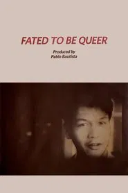 Fated to Be Queer movie poster