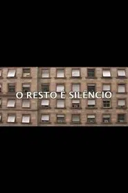 O Resto é Silêncio movie poster