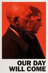 Our Day Will Come movie poster