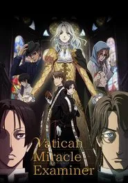 Vatican Miracle Examiner tv show poster