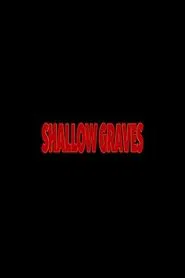Shallow Graves movie poster