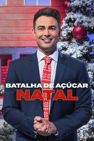 Poster da série Batalha de Açúcar: Natal