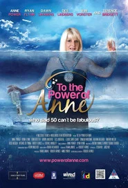 To the Power of Anne movie poster