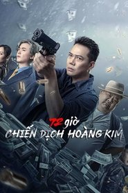 72 Hours - Operation Gold movie poster