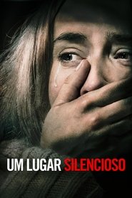 Poster do filme Um Lugar Silencioso