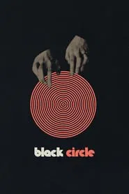 Black Circle movie poster