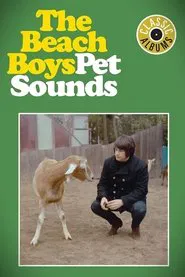 Classic Albums: The Beach Boys - Pet Sounds movie poster