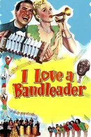 I Love a Bandleader movie poster