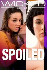 Spoiled movie poster