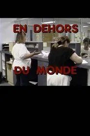 En dehors du monde movie poster