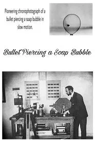 Ball Passing Through a Soap Bubble movie poster