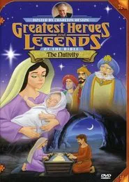 Greatest Heroes and Legends of The Bible: The Nativity movie poster
