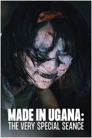Made in Ugana: The Very Special Seance movie poster