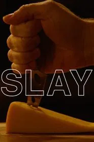 Slay movie poster