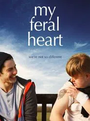 Poster do filme My Feral Heart