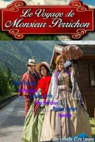 Le Voyage de monsieur Perrichon movie poster