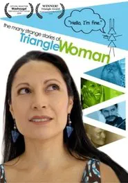 The Many Strange Stories Of Triangle Woman movie poster