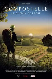 Poster do filme Compostelle, le chemin de la vie