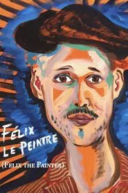Felix the Painter movie poster