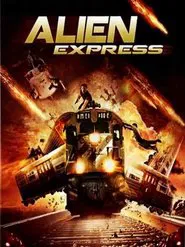 Alien Express movie poster