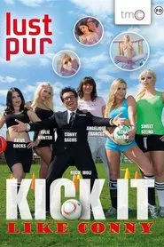 Lust Pur: Kick It Like Conny movie poster
