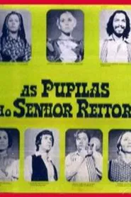 As Pupilas do Senhor Reitor tv show poster