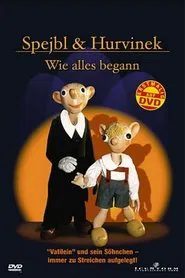 Spejbl & Hurvinek – Wie alles begann movie poster