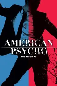 American Psycho: The Musical movie poster