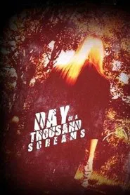 Poster do filme Day of a Thousand Screams