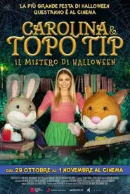 Carolina e Topo Tip - Il mistero di Halloween movie poster