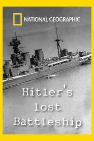 Poster do filme Hitler's Lost Battleship