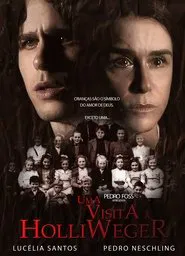 Uma Visita a Holliweger movie poster