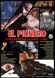El pionero. El cine parapsicológico de Sebastià D'Arbó movie poster