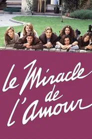 Poster da série Le Miracle de l'amour