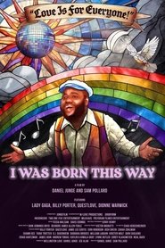 I Was Born This Way movie poster