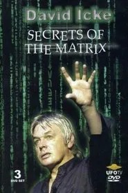David Icke: Secrets of the Matrix movie poster