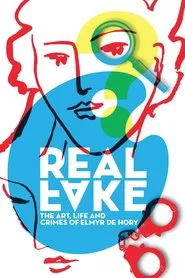 Real Fake: The Art, Life & Crimes of Elmyr De Hory movie poster