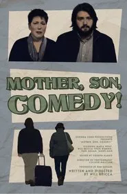 mother, son, Comedy! movie poster