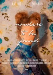 Nowhere to Be Found movie poster