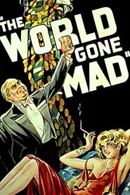 The World Gone Mad movie poster