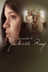 Poster da série Le monde de Gabrielle Roy