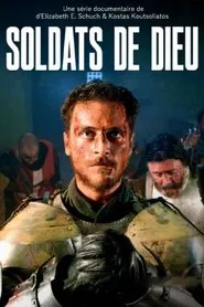 Soldats de dieu tv show poster
