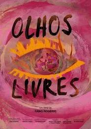 Olhos Livres movie poster
