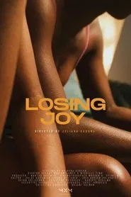 Losing Joy movie poster