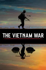 The Vietnam War: A Film By Ken Burns & Lynn Novick tv show poster