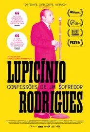 Poster do filme Lupicínio Rodrigues, Confessions of a Sufferer