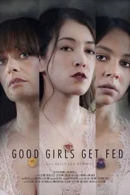 Good Girls Get Fed movie poster