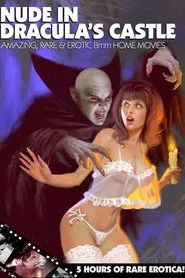 Nude in Dracula's Castle movie poster