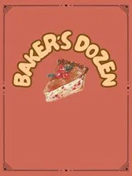 Baker's Dozen movie poster