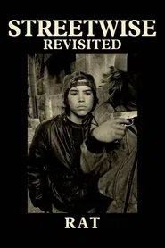 Streetwise Revisited: Rat movie poster